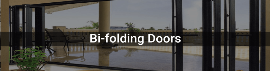 Bi-Folding Doors