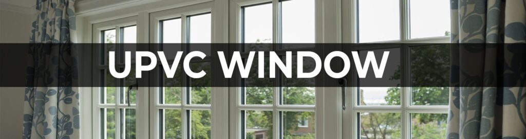 UPVC Windows